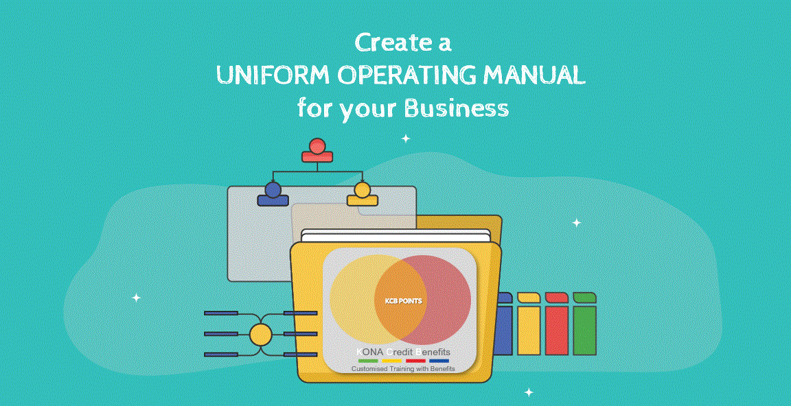 Create a UNIFORM OPERATING MANUAL for your Business