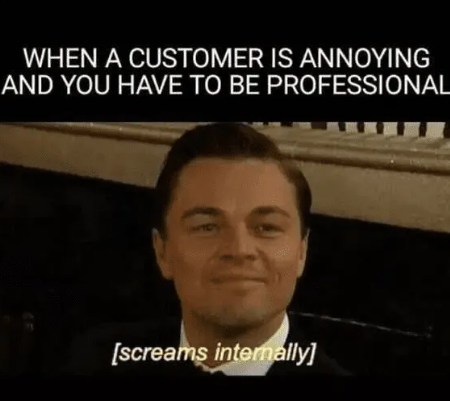 Remaining professional when dealing with difficult customers